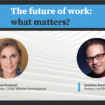 Interview - The future of work: what matters? with Viviana Premazzi and Jonathan Kaufman