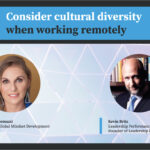 Consider cultural diversity when working remotely